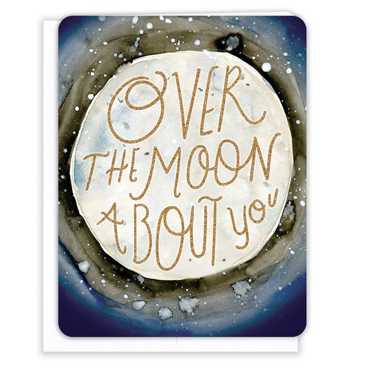 Over The Moon About You Anytime Card
